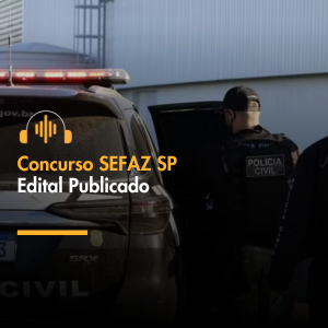 CONCURSO SEFAZ SP
